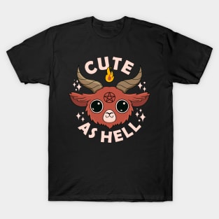 Cute As Hell T-Shirt